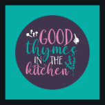 Funny Cooking Good Thymes in The Kitchen Retro Art Poster<br><div class="desc">Colourful typography art with retro and vibrant colours. Funny puns and quotes about food,  cooking,  baking and dining. Perfect decoration for your kitchen,  diner,  café,  bakery shop or restaurant. Background colour (the circle and the square) is customisable via the Design Tool.</div>