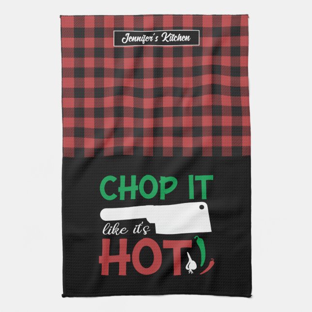 Funny Cooking Pun Chop It Like It's Hot Red Plaid Tea Towel (Vertical)