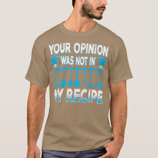 Funny Cooking T-Shirt