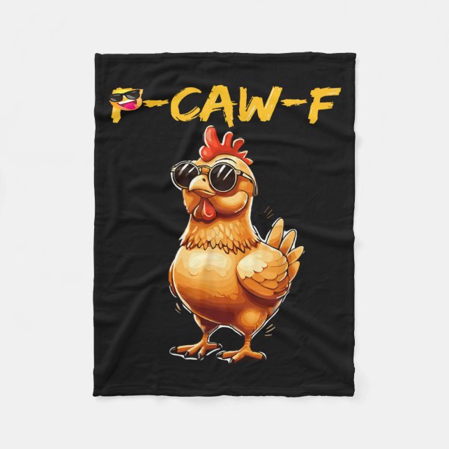 Funny Cool Chicken Sungles Caw F Humor For Men Wom Fleece Blanket (Front)