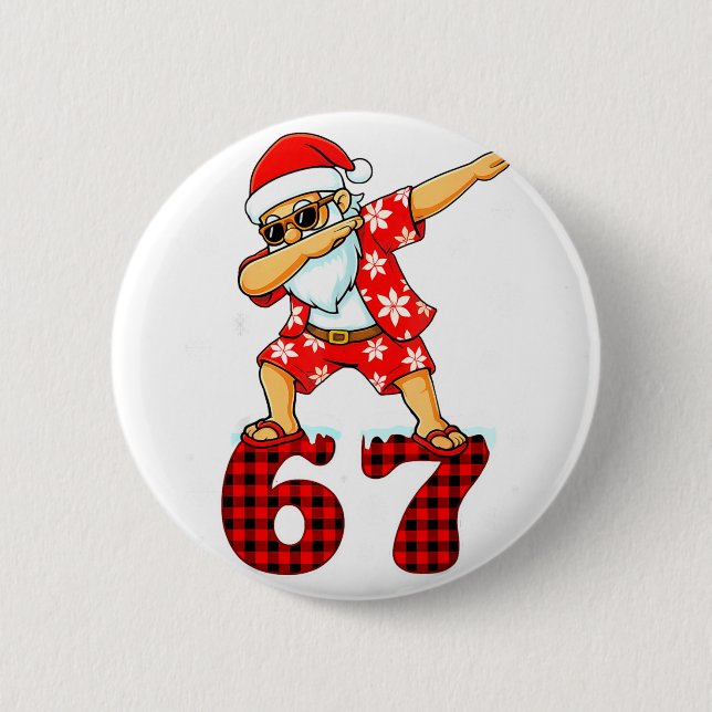 Funny Cool Dabbing Santa Hawaii 67 Meme Christmas  6 Cm Round Badge (Front)