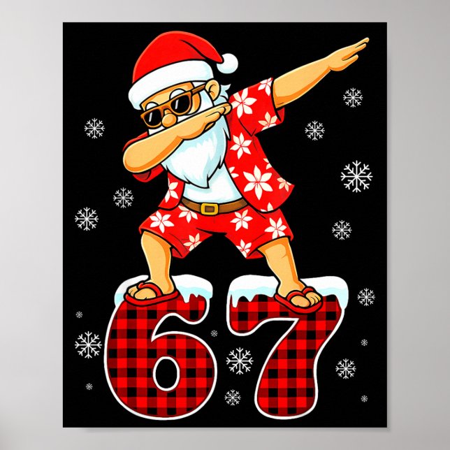 Funny Cool Dabbing Santa Hawaii 67 Meme Christmas  Poster (Front)