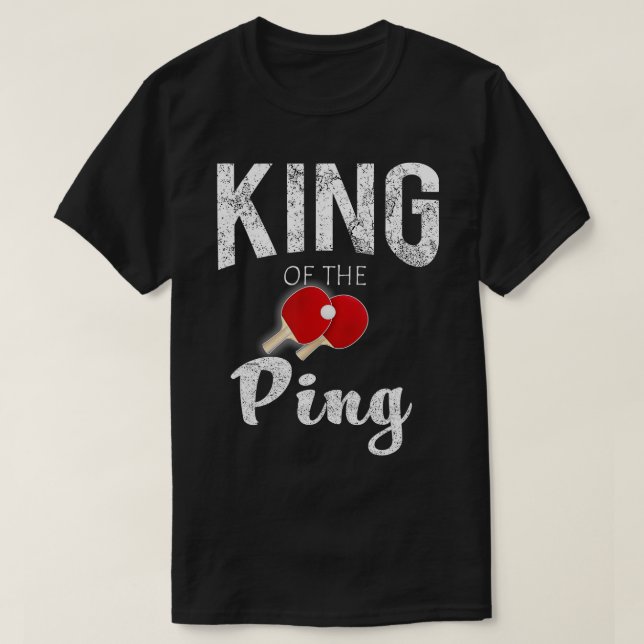 Funny Cool King of the Ping Pong Lovers Gift  T-Shirt (Design Front)