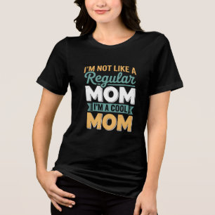 Funny Cool Mum Graphic Design Tri-Blend Shirt