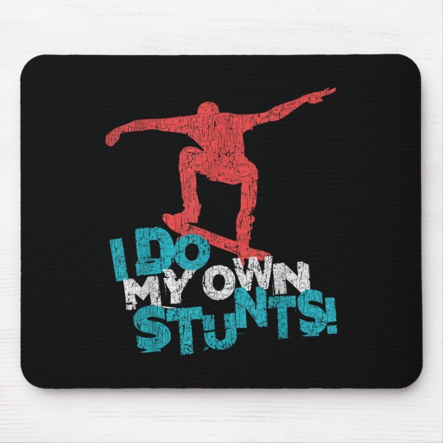 Funny Cool Skateboarding Quote Saying, Skateboarde Mouse Mat (Front)