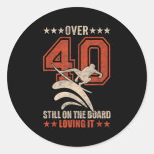Funny Cool Surfer Dude Surfboard 40 Year Old Surfi Classic Round Sticker
