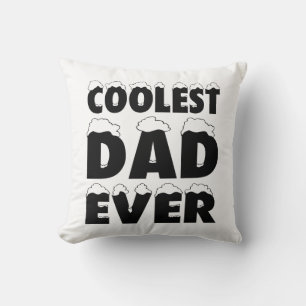 Funny Coolest Dad Ever Father's Day   Throw Pillow
