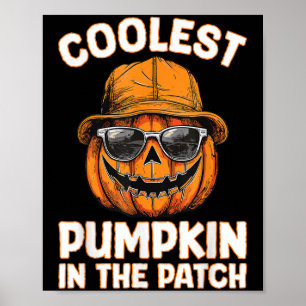 Funny Coolest Pumpkin In The Patch Halloween  Poster