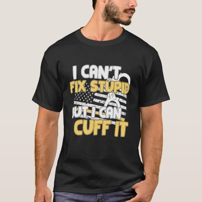 Funny Cop Gift - Handcuffs Police Law Enforcement T-Shirt (Front)