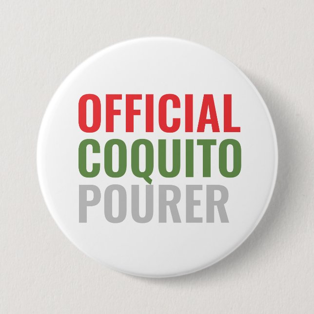 Funny Coquito 7.5 Cm Round Badge (Front)