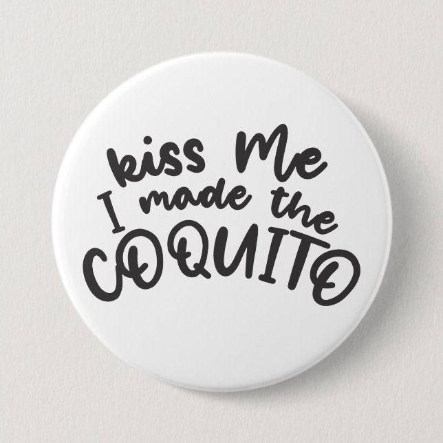 Funny Coquito 7.5 Cm Round Badge (Front)