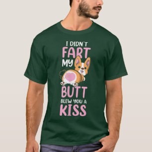 Funny Corgi Dog I Didn't Fart Corgi Dog Owner  T-Shirt