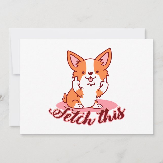 Funny Corgi Dog Middle Finger Fetch This Holiday Card (Front)