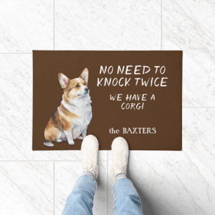 Funny Corgi Dog No Need to Knock Twice Doormat