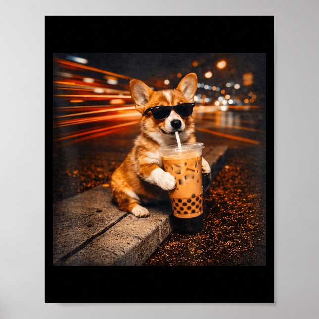 Funny Corgi Drinking Iced Coffee Cute Dog Meme Poster (Front)