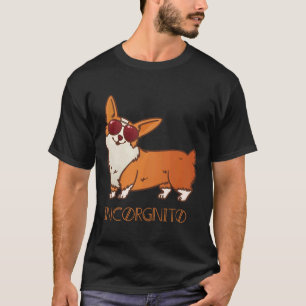 Funny Corgi Incorgnito Dog Pun Cute Pet T-Shirt