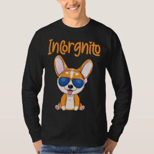 Funny Corgi Incorgnito Dog T-Shirt