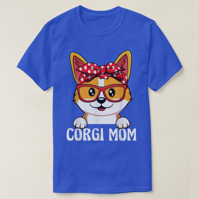 Funny Corgi Mum For Dog Lover Mothers Day T-Shirt (Design Front)
