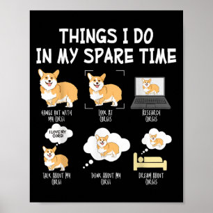 Funny Corgi Pet Dog - Corgis Things I Do In My Spa Poster