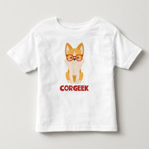 Funny Corgi Puppy Dog Lover Gift Cute Corgeek Toddler T-Shirt