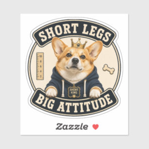 Funny Corgi Vinyl Sticker Short Legs Big Attitud