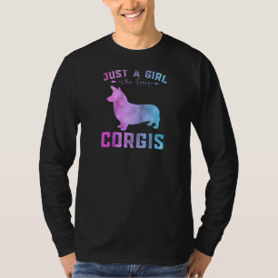 Funny Corgis Girls Just A Girl Who Loves Corgis Ra T-Shirt