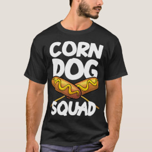 Funny Corn Dog Squad Men Women Kids Hot Dog Sausag T-Shirt