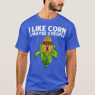 Funny Corn For Men Women Farming Corn Cob Farmer S T-Shirt