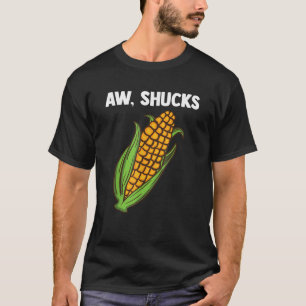 Funny Corn On Cob Corn Gift For Men Women Cool Aw  T-Shirt