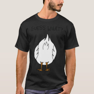 Funny Corny Dad Joke design Guess What Chicken But T-Shirt