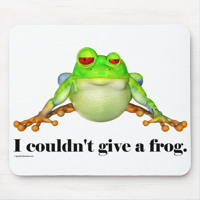 Funny Couldn't Give a Frog Cartoon Mouse Mat (Front)