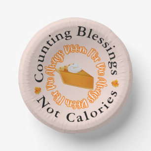 Funny Counting Blessings Not Calories Thankful  Paper Plate