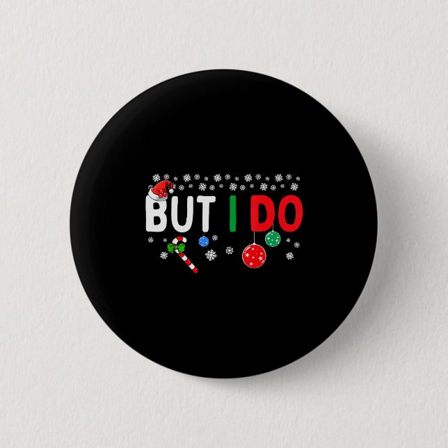 Funny Couples I Don't Do Matching Christmas Outfit 6 Cm Round Badge (Front)