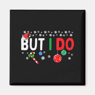 Funny Couples I Don't Do Matching Christmas Outfit Magnet