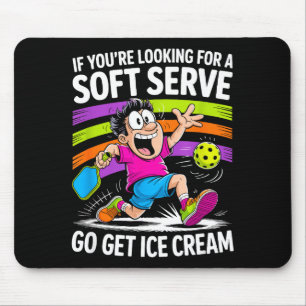 Funny court player saying for pickleball enthusias mouse mat