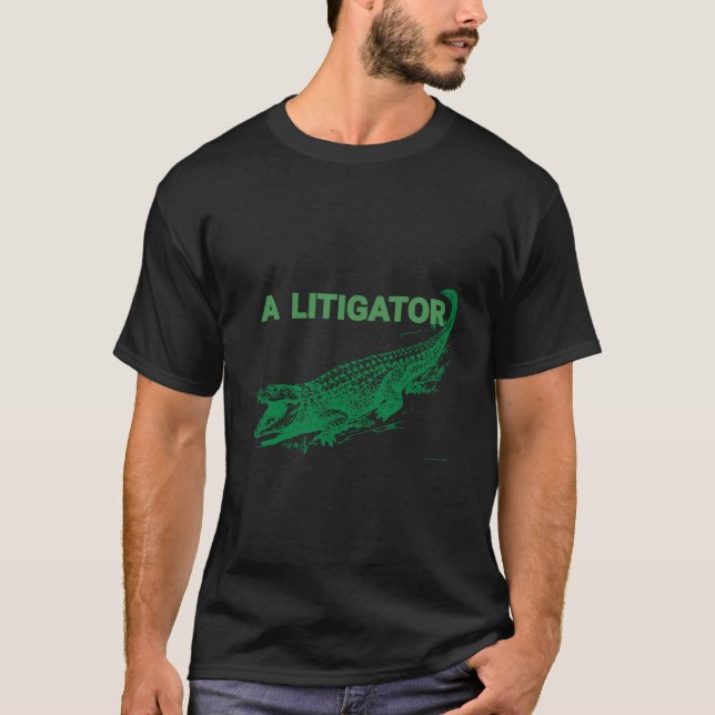 Funny Courtroom A Litigator Lawyer T-Shirt Litigat (Front)