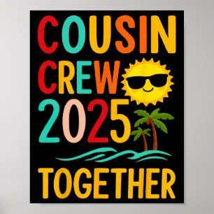 Funny Cousin Crew 2025 Together Summer Poster