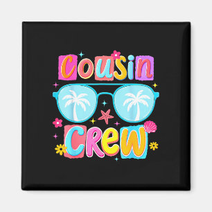Funny cousin crew summer vacation trip beach magnet
