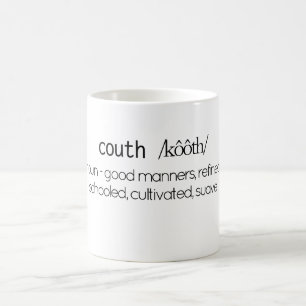 Funny Couth Definition White Coffee Mug