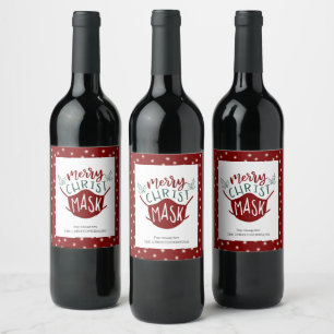 Funny COVID-19 MERRY ChristMASK Face Mask Wine Label