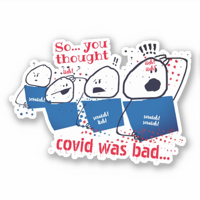 Funny covid cooties contagious scratching disease (Front)