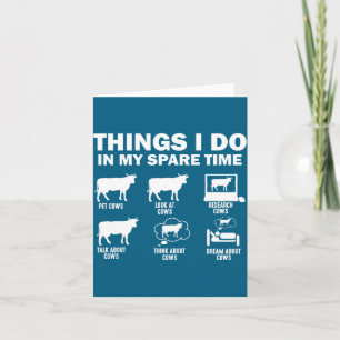 Funny Cow 6 Things I Do In My Spare Time Cows Card