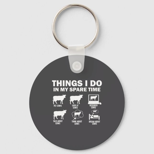 Funny Cow 6 Things I Do In My Spare Time Cows  Key Ring (Front)