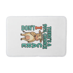 Funny Cow 99% Chance I Dont Care Vintage Graphic_1 Bath Mat