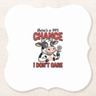 Funny Cow Chance I Don’t Care Vintage Paper Coaster