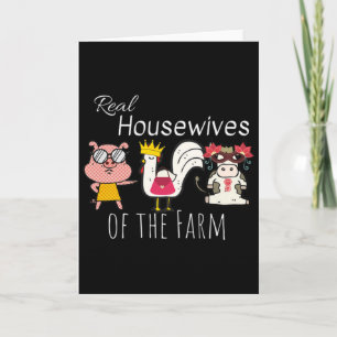 Funny Cow Chicken Pig Animals Real Housewives Of T Card