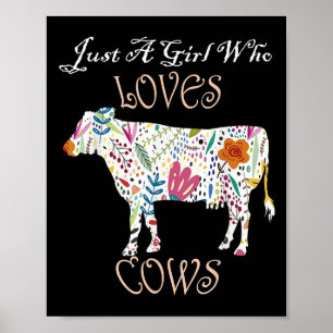 Funny Cow Flower Graphic & Quote Just A Girl W Poster