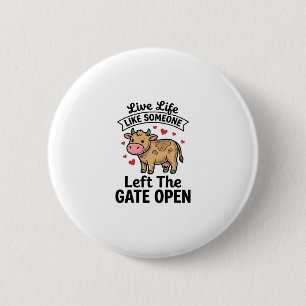 Funny Cow Gate Open Vintage Engraving Shirt Design 6 Cm Round Badge