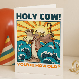 Funny Cow Holy Cow! You're How Old? Animal Cartoon Card