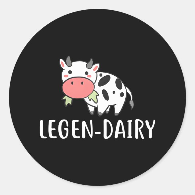 Funny Cow Legen-Dairy Farm Classic Round Sticker (Front)